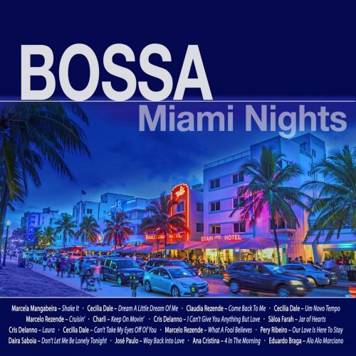 VA - Bossa Miami Nights (2018) flac