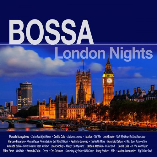 VA - Bossa London Nights (2018) flac