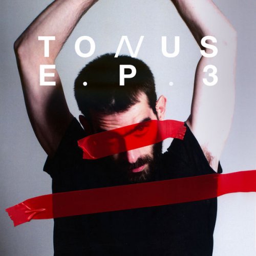 Tonus - E.P. 3 (2018)