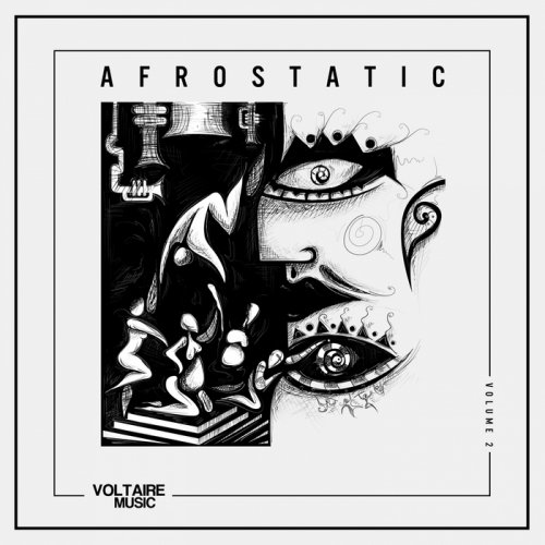 VA - Voltaire Music Present Afrostatic Vol 2 (2018)
