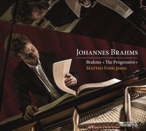 Matteo Fossi - Brahms: The Progressive (2014) [Hi-Res]