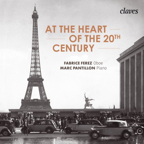 Fabrice Ferez & Marc Pantillon - At the Heart of the 20th Century (2018)