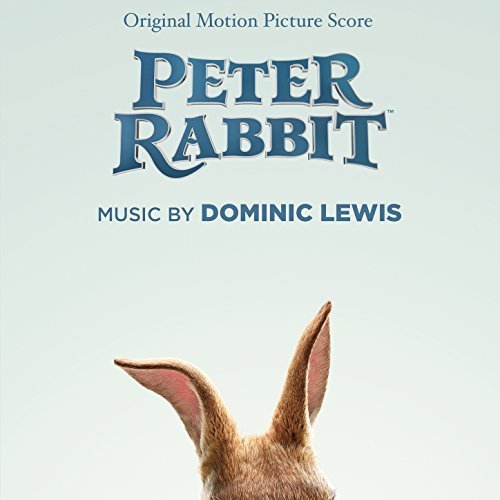 Dominic Lewis - Peter Rabbit (Original Motion Picture Score) (2018)