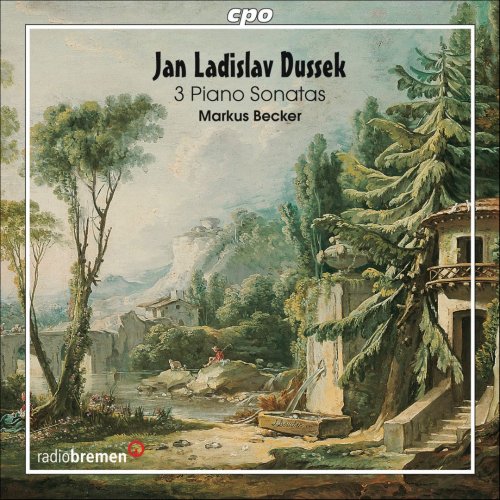 Markus Becker - Jan Ladislav Dussek: 3 Piano Sonatas (2006)