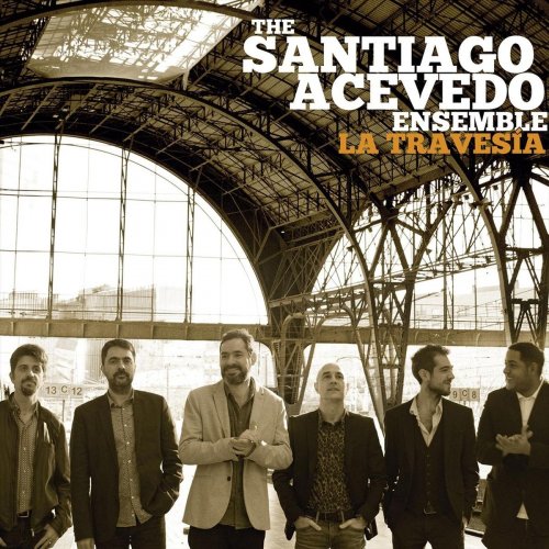 The Santiago Acevedo Ensemble - La Travesía (2018)