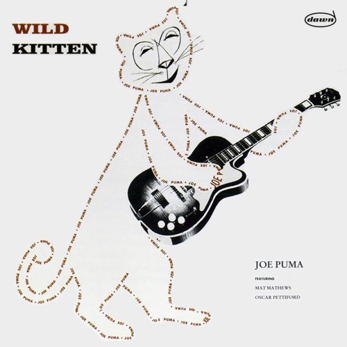 Joe Puma - Wild Kitten (1957)