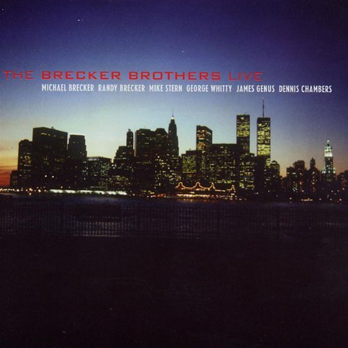 Brecker Brothers Band - Live In NYC 1992 (1992)