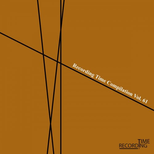 VA - Recording Time Compilation Vol. 61 (2018) flac