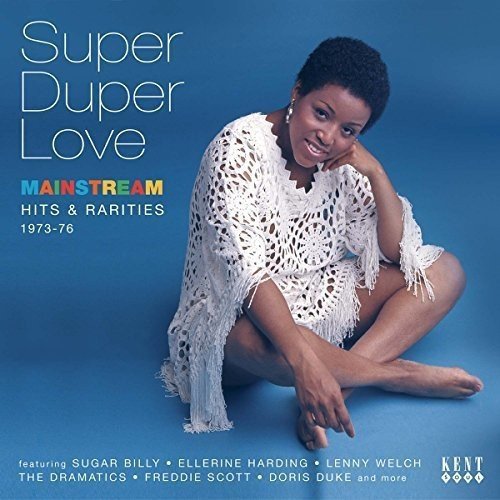 VA - Super Duper Love - Mainstream Hits & Rarities 1973-76 (2016) Lossless