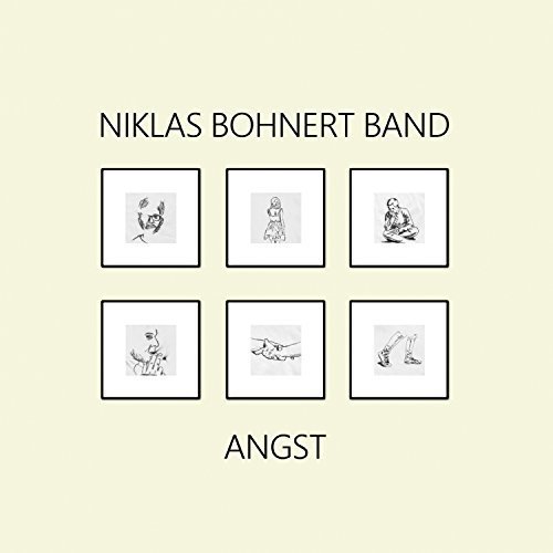 Niklas Bohnert Band - Angst (2018)