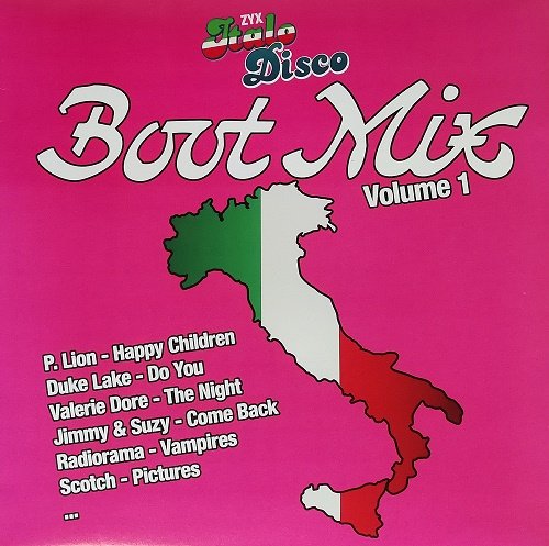 VA - ZYX Italo Disco Boot Mix Volume 1 (2016) Vinyl