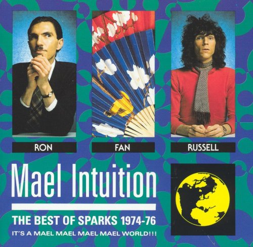 Sparks - Mael Intuition: The Best of Sparks 1974-76 (1990)