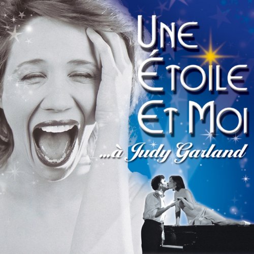 Isabelle Georges - Une Etoile Et Moi ...à Judy Garland  (2002)