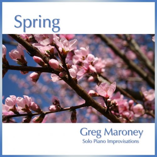 Greg Maroney - Spring (2018)