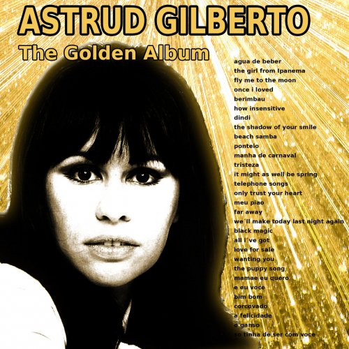 Astrud Gilberto - The Golden Album (2014)