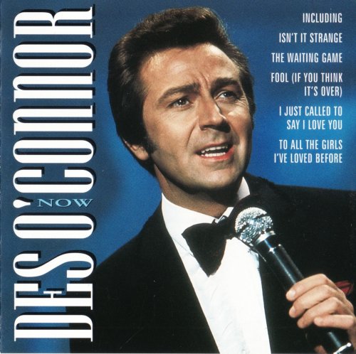 Des O'Connor - Now (2002)