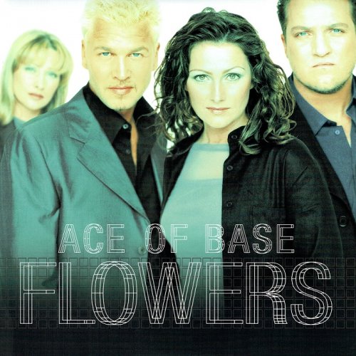 Ace Of Base - Flowers (Ultimate Edition) [2LP] (2017)