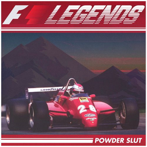 Powder Slut - F1 Legends (2018)