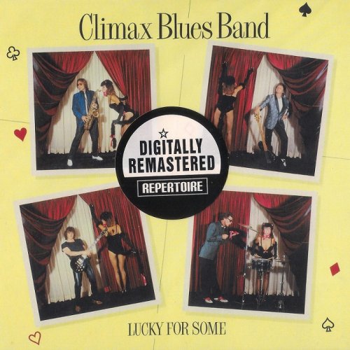 Climax Blues Band - Lucky For Some (1981/2012) CD-Rip