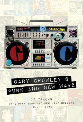 VA - Gary Crowley's Punk and New Wave (2017) Lossless