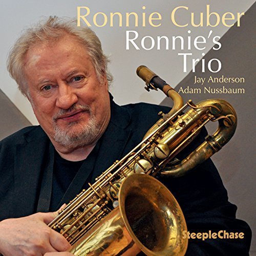Ronnie Cuber - Ronnie's Trio (2018)