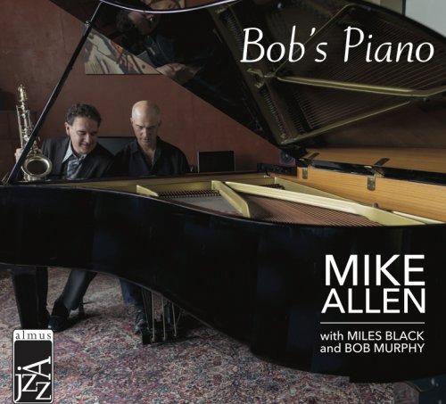 Mike Allen - Bob's Piano (2017)