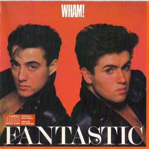 Wham! - Fantastic (1983 Reissue) (1990) Lossless