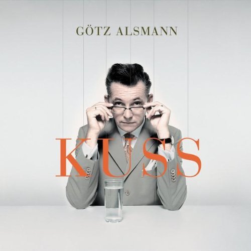 Götz Alsmann - Kuss (2005)