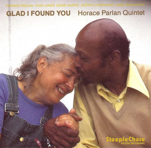 Horace Parlan Quintet  - Glad I Found You (1984)