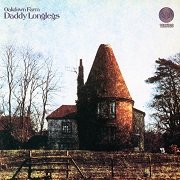 Daddy Longlegs - Oakdown Farm (Reissue) (1971/1993)