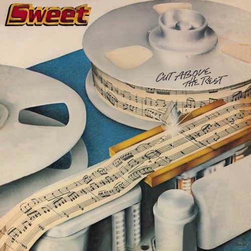 Sweet - Cut Above The Rest [LP] (1979)