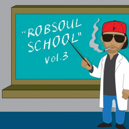 VA - Robsoul School, Vol. 3 (2018)
