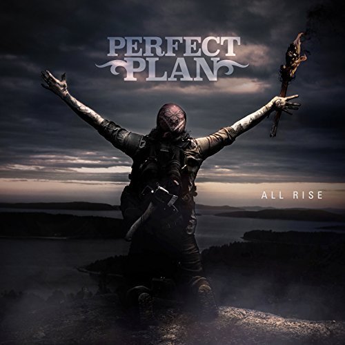 Perfect Plan - All Rise (2018)