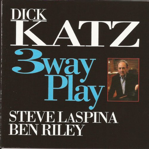 Dick Katz - Three Way Play (1993)