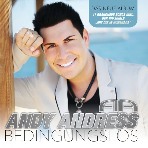 Andy Andress - Bedingungslos (2018)