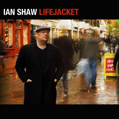 Ian Shaw - Lifejacket (2007)