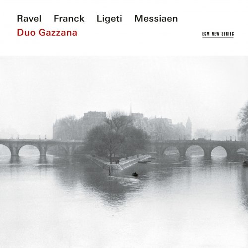 Duo Gazzana - Ravel, Franck, Ligeti, Messiaen (2018) [Hi-Res]