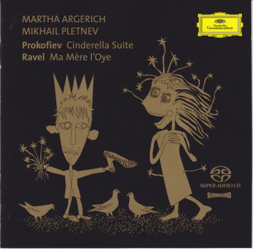 Mikhail Pletnev, Martha Argerich - Prokofiev: Cinderella / Ravel: Ma Mere L'Oye (2004) [Hi-Res]