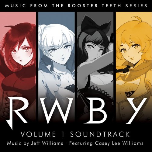 Jeff Williams – RWBY, Vol. 1 Soundtrack (2013)