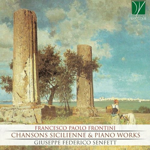 Giuseppe Federico Senfett - Chansons sicilienne & Piano Works (2018)