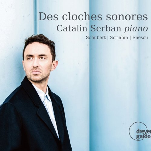 Catalin Serban - Des cloches sonores (2018)