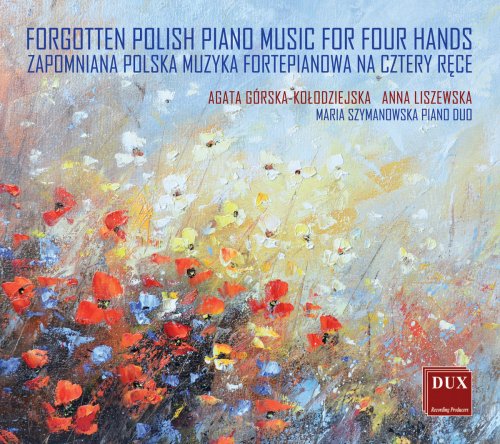 Maria Szymanowska Piano Duo - Forgotten Polish Piano Music for 4 Hands (2018)