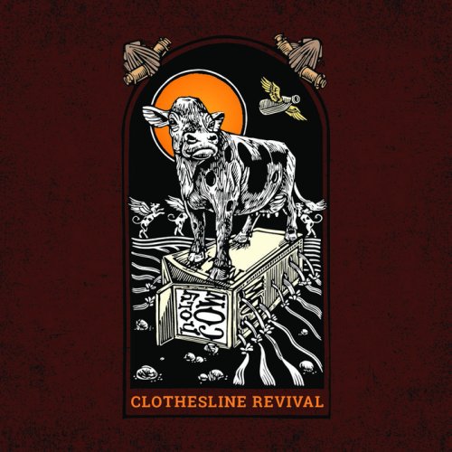 Clothesline Revival - Holy Cow (2018)