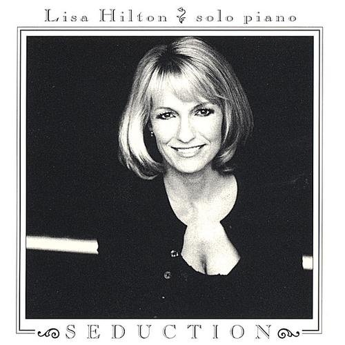 Lisa Hilton - Seduction (1997)