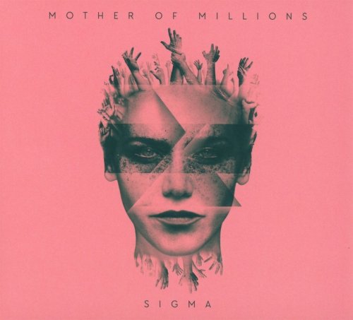 Mother of Millions - Sigma (2017)