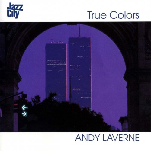 Andy Laverne - True Colors (2017)