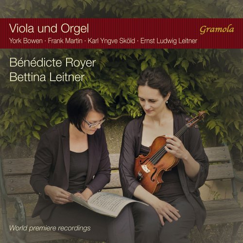 Bettina Leitner & Benedicte Royer - Viola & Organ (2018)