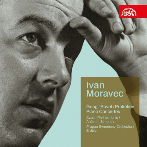 Ivan Moravec - Grieg, Ravel & Prokofiev: Piano Concertos (2018)