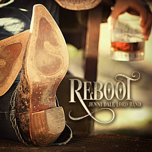 Jenni Dale Lord Band - Reboot (2018)