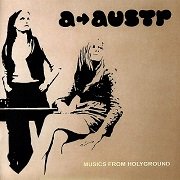 A-Austr - Musics From Holyground (Reissue) (1970/2005)